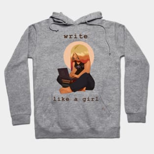 Write Like a Girl Hoodie